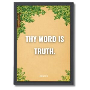 Thy word is truth